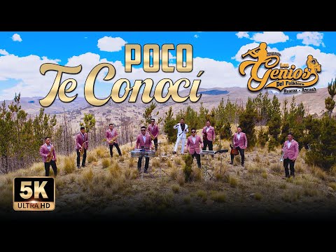 ORQ. LOS GENIOS DEL FOLKLORE - "POCO TE CONOCÍ" (VIDEO OFICIAL - 5K)