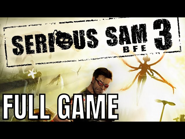 Serious Sam 3 VR: BFE