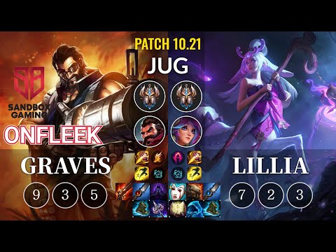 SB OnFleek Graves vs Lillia Jungle - KR Patch 10.21