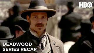 Deadwood | Series Recap | HBO