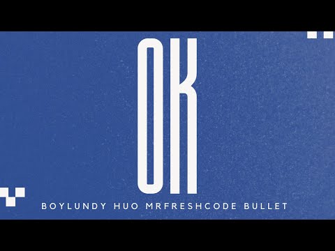 Ok (Boy Lundy x Huo x Mr Freshcode x Bullet x Mbudzi Chi Moio )
