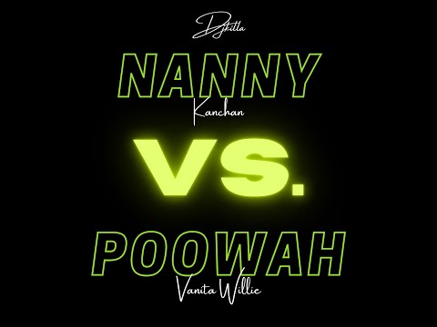 Nanny Wine Vs  Poowah Wine 2021 Chutney Kanchan x Vanita Willie