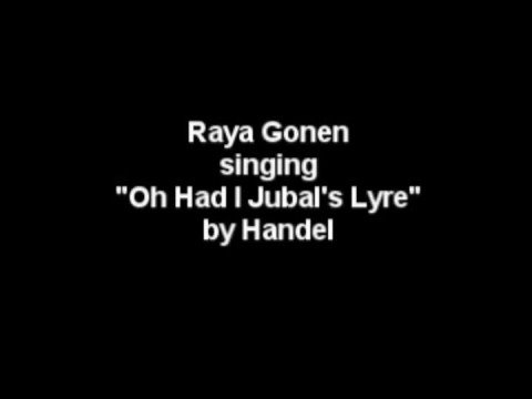 Oh Had I Jubals Lyre