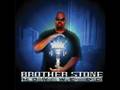 brother stone how we do