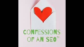 AI SEO Confession - Season 5, Ep. 33