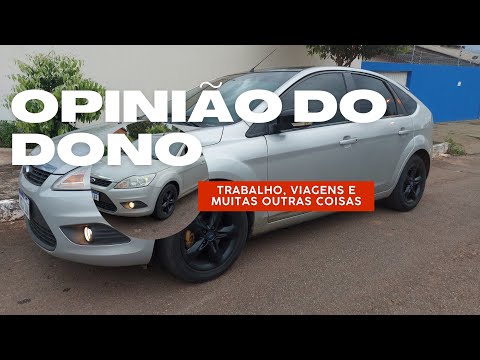 Ford Focus, Opinião do Dono.