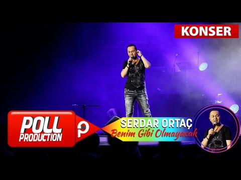 Serdar Ortaç - Benim Gibi Olmayacak - (Harbiye Açık Hava Konseri)