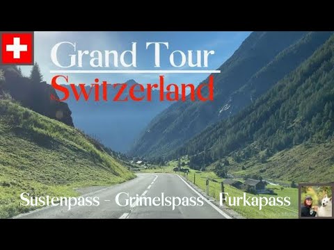 The unbeatable Grand Tour of Switzerland - Sustenpass - Furkapass - Grimselpass 4K