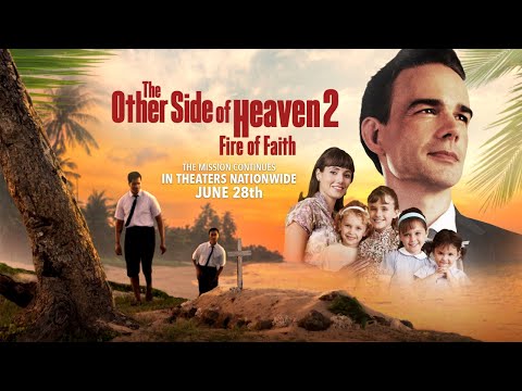 The Other Side of Heaven 2: Fire of Faith (Trailer)