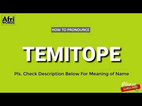 How to pronounce TEMITOPE