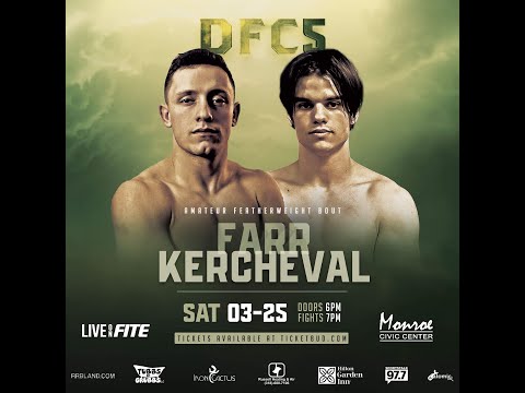 Sam Kercheval vs Easton Farr