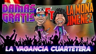 La Vagancia Cuartetera Lyrics English Translation
