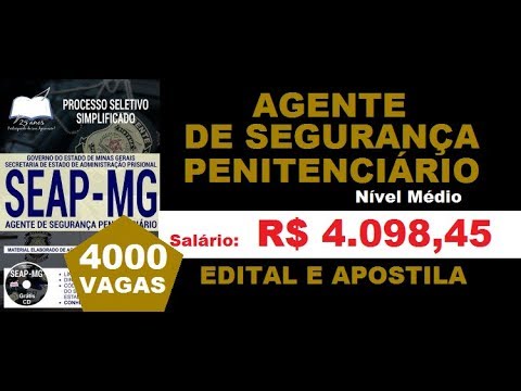 Edital Apostila Processo Seletivo SEAP MG 2018 Cargo Agente de Segurança Penitenciário