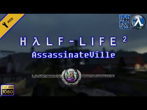 Half-Life 2 AssassinateVille (RTSL) - Full Walkthrough