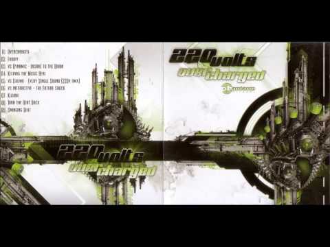 220 volts vs Dynamic - Insane to the Brain (original mix)