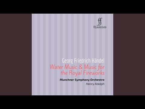 Water Music: Suite No. 1 in F major HWV 348: Hornpipe