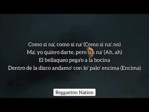 Justin Quiles x Arcangel x Dalex - Como Si Nah (Letra/Lyrics) (feat. KEVVO)