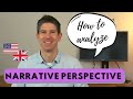How to analyze narrative perspective - point of view - narration