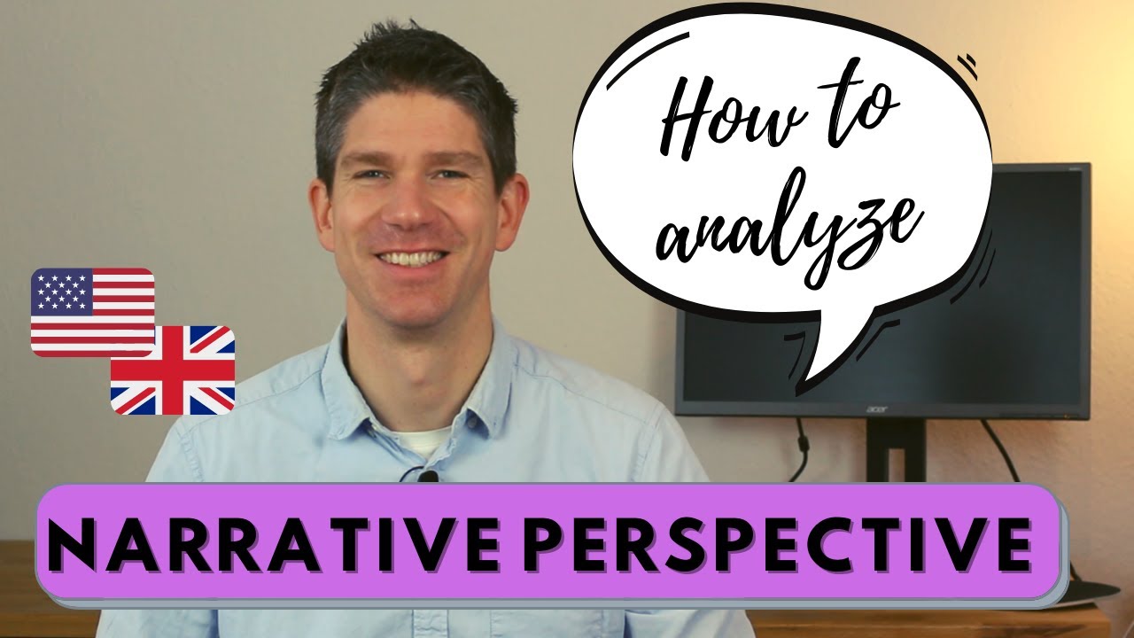 How to analyze narrative perspective - point of view - narration