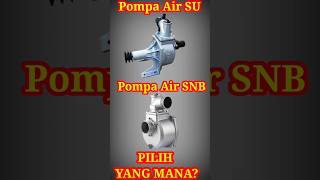 Download lagu Perbedaan pompa air SU dan SNB.#pompaair #pompaalkon #gx160 . mp3 Download lagu Perbedaan pompa air SU dan SNB.#pompaair #pompaalkon #gx160 . mp3