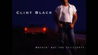 Clint Black * Nothin&#39; but the Taillights  1997   HQ