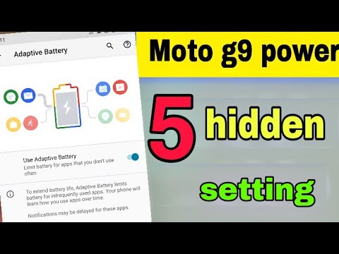 Moto g9 power hidden setting / moto g9 power top features , Moto g9 power tricks