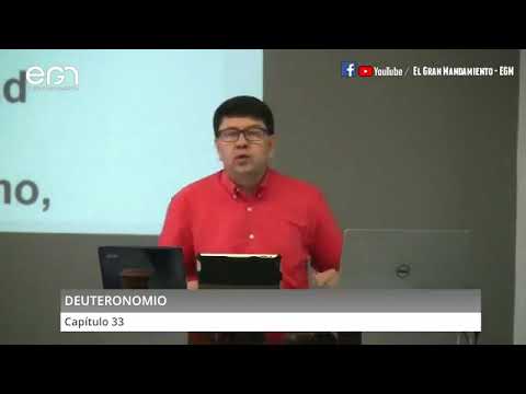 Estudio Bíblico: Deuteronomio 33 - Pr. Freddy Romero