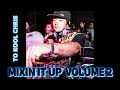 To Kool Chris - Mixin' It Up Vol. 2