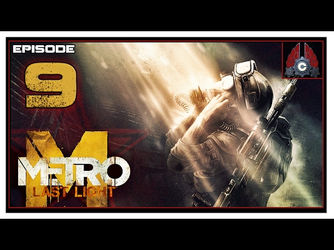 Let's Play Metro: Last Light Redux (Ranger/Hardcore) With CohhCarnage - Episode 9