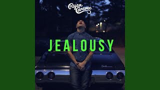 Jealousy