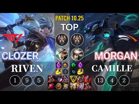 T1 Clozer Riven vs HLE Morgan Camille Top - KR Patch 10.25