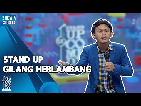 Stand Up Comedy Gilang Herlambang - ULTIMATE SHOW 4 - SUCI IX