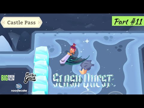 SLASH QUEST | Part 11 | Shattered Summit : Castle Pass | iOS Gameplay Walkthrough | Apple Arcade