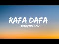 Rafa Dafa :-Shady Mellow (lyrics video)