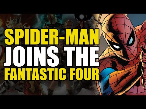 Spider-Man Joins The Fantastic Four: Fantastic Four Vol 6 Future Foundation (Comics Explained)