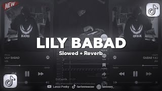 Download lagu DJ LILY SLOW - VIRAL TIKTOK  mp3