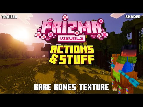 PRIZMA VISUALS BARE BONES ACTIONS & STUFF TRAILER in Minecraft Bedrock