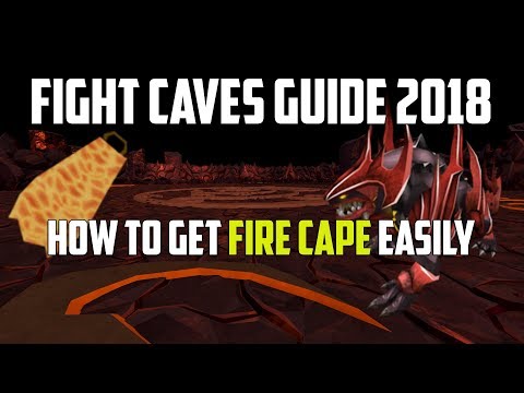 Runescape 3 - Fight Caves/Jad guide 2018 | FIRE CAPE EASY