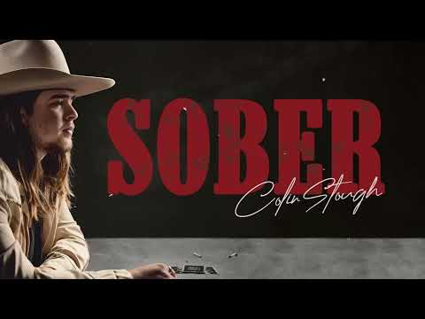 Colin Stough - Sober (Official Audio)