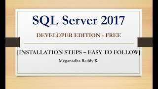 SQL Server 2017 Installation Steps [FREE] - Developer Edition