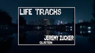 Jeremy Zucker - Glisten