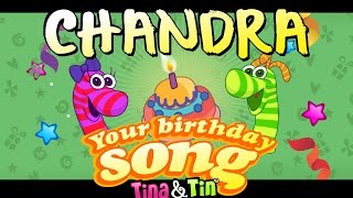 Download lagu Tina & Tin Happy Birthday CHANDRA (Personalized Songs For Kids) #PersonalizedSongs mp3