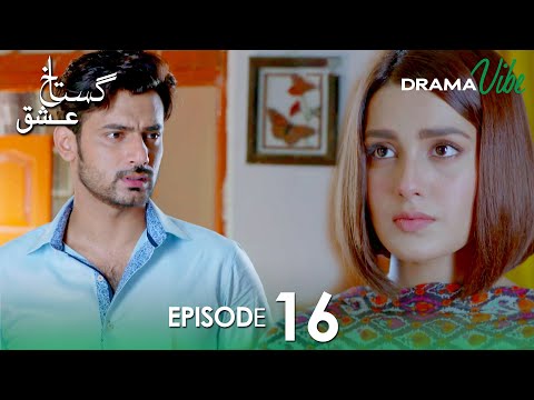 Pakistani Drama | Gustakh Ishq Episode 16 | Drama Vibe