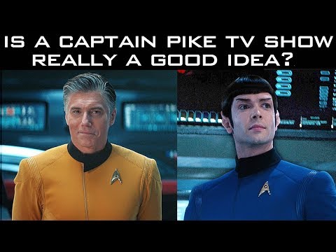 Is a Captain Pike TV Show Really a Good Idea?