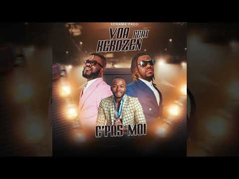 VDA FEAT KEROZEN (C'PAS MOI)