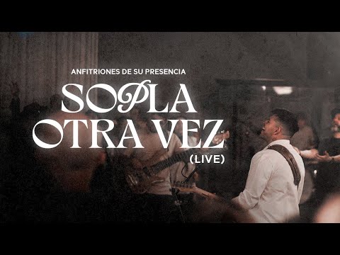 SOPLA OTRA VEZ - Will Fabre (Video Oficial)