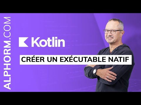 Comment créer un exécutable natif sous Kotlin Vidéo Tuto