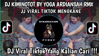 Download lagu DJ KIMINOTOT BY YOGA ARDIANSAH RMX || JJ VIRAL TIKTOK CANDU MENGKANE TERBARU mp3 Download lagu DJ KIMINOTOT BY YOGA ARDIANSAH RMX || JJ VIRAL TIKTOK CANDU MENGKANE TERBARU mp3