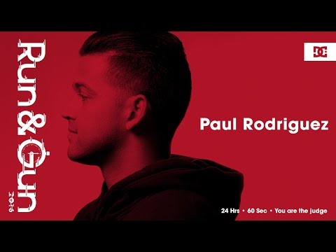 Paul Rodriguez | Run & Gun - 2016