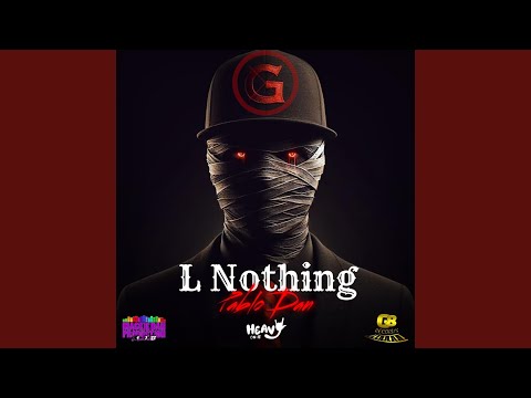 Pablo Dan -L Nothing